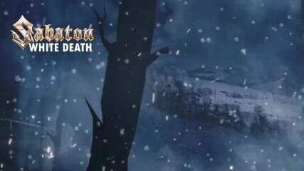 Sabaton - White Death // Official Lyric Video