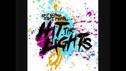 Hit The Lights - Tell Me Where You Are (original) 