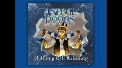 Astral Doors - Hyllning Till Leksand 