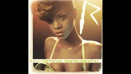 Rihanna - G4l Instrumental 