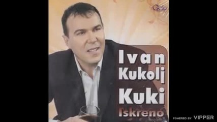 Ivan Kukolj Kuki - Proklinjem te - (Audio 2010)