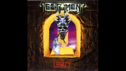 Testament - The Legacy, Full Album [1987] Целият Албум