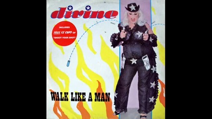 Divine - Walk Like A Man 1985 