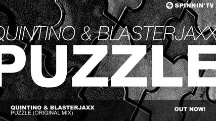 Quintino Blasterjaxx - Puzzle ( Оriginal Mix )