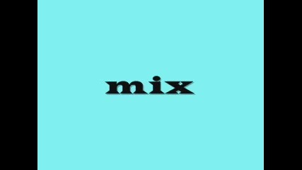 Mix ot pesni4ki {music}