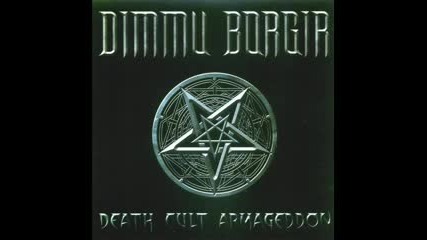 Dimmu Borgir - Allehelgens Dod I Helveds Rike [ The Death of All Saints in The Kingdom of Hell ]