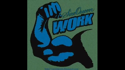 Size Queen - Work (peter Rauhofer Remix) 
