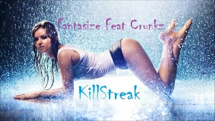 Electro House 2011 (killstreak) Dj Fantasize Feat Dj Crunkz