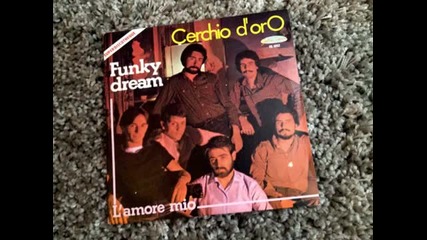 Cerchio D'oro - Funky Dream 1978