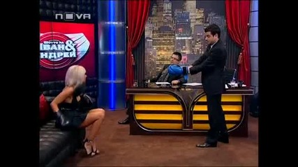 Андреа в Шоуто на Иван и Андрей