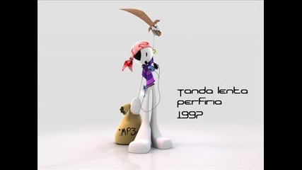 Tanda Lenta - Perfidia