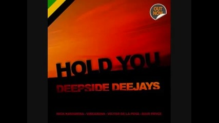Deepside Deejays - Hold You (nick Mentes & Nonoms Light Remix)