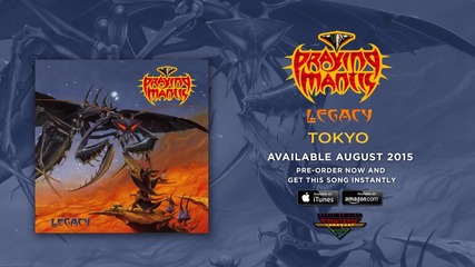 Praying Mantis - Tokyo (official Audio)