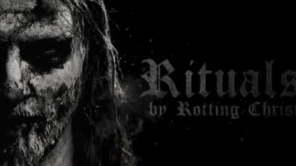 Rotting Christ - Rituals 2016 [ Full Album ]