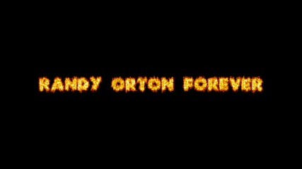 Randy Orton Foreverrrr