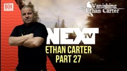 NEXTTV 013: The Vanishing of Ethan Carter (Част 27) Траян от Петрич