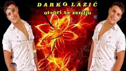 2012- Darko Lazic - Otvori se zemljo (2012)