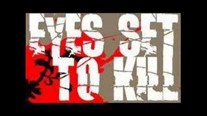 Eyes Set To Kill - Darling