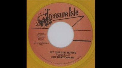 Eric 'monty' Morris - Get Your Feet Moving (1966)