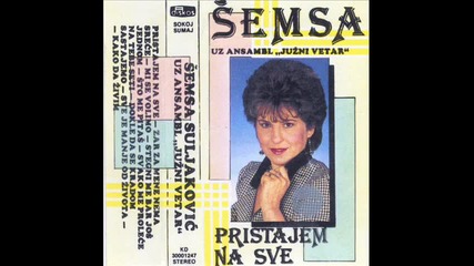 Semsa & Juzni Vetar - Sve je samnom stobom ne 