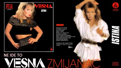 Vesna Zmijanac - Ne ide to - (Audio 1988)