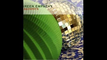 Green Empathy - Sailing In Tourquoise