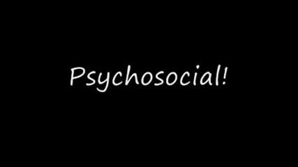 Slipknot - Psychosocial Lyrics