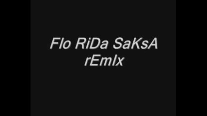 Dj Saxa Florida Remix