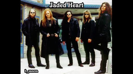 Jaded Heart - Kid Is Going Down