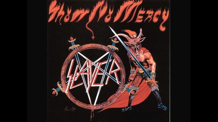 Slayer - Show No Mercy