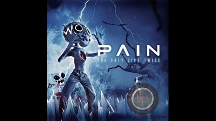 Pain - We Want More