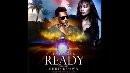 *2013* Fabolous ft. Chris Brown - Ready