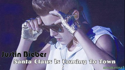 04 . Justin Bieber - Santa Claus Is Coming To Town