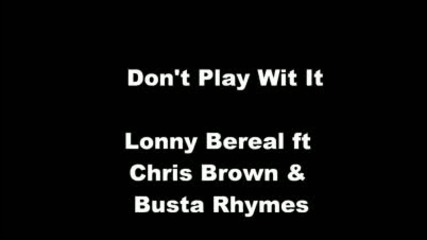 Busta Rhymes - Dont play with it 