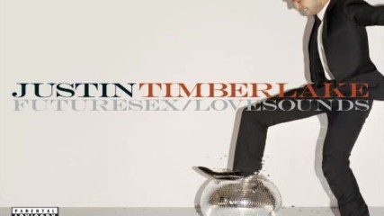 Justin Timberlake - Futuresex / Lovesound ( Audio )