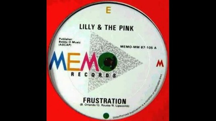 Lilly & The Pink - - Frustration 1987 