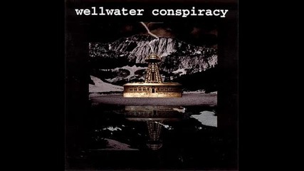 Wellwater Conspiracy - Born With A Tail
