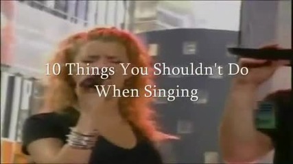 10 Неща, Които Не Трябва Да Правите Когато Пеете!