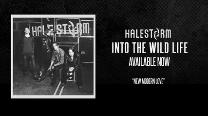 Halestorm - New Modern Love [official Audio]