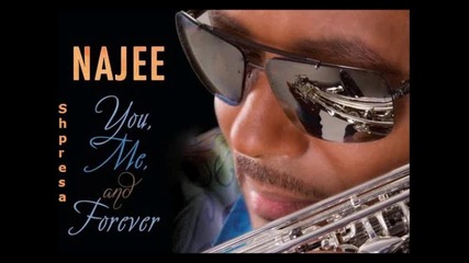 Najee – You, Me And Forever