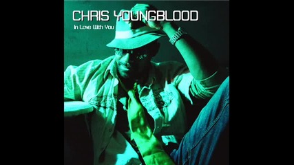 Chris Youngblood - Dont Waste Time 