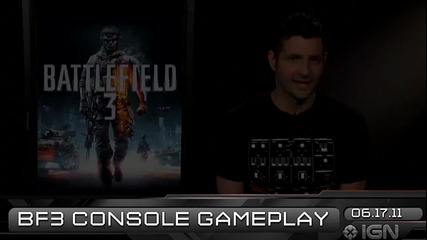 Ign Daily Fix - 17.6.2011 - Battlefield 3 Console Gameplay Reveal