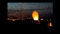 11 000 светещи фенера в небето ( страхотно )