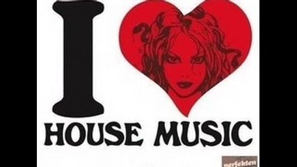I love house music 2