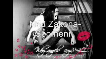 Nad Zakona - Spomeni Vbox7