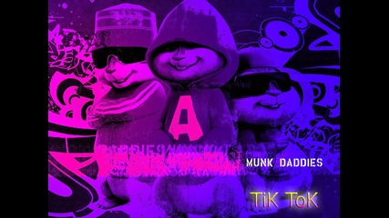 Alvin and the Chipmunks and the Chipettes - Tik Tok 