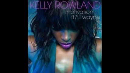 Kelly Rowland ft Lil Wayne - Motivation (instrumental)