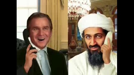 Осама Бин Ладен И Джорд Буш разговатяр приятелски...голем смех