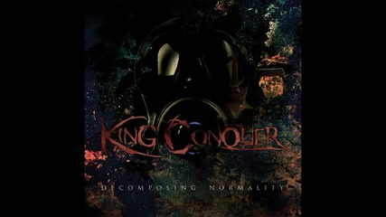 King Conquer - Digitally Transmitted Disease 