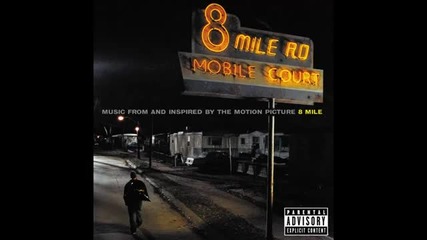 8 Mile Soundtrack Eminem - 8 Mile